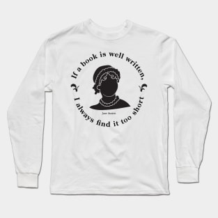 Black and White Jane Austen Book Quote Design Long Sleeve T-Shirt